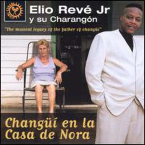 Changui en la Casa de Nora
