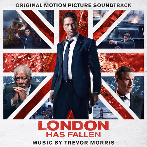London Has Fallen (Original Soundtrack)