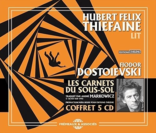 LES CARNETS DU SOUS-SOL DE FIODOR DOSTOIEVSKI