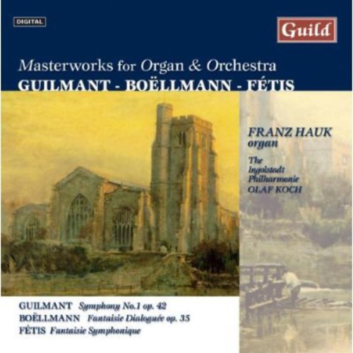 Masterworks for Organ & Orchestra