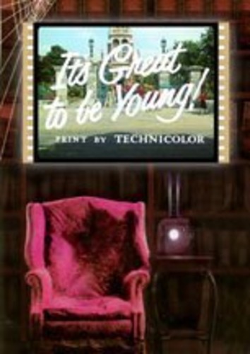 It's Great to Be Young