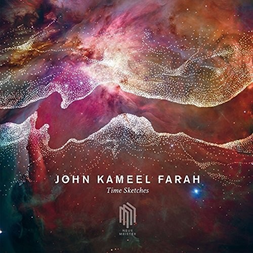 John Kameel Farah: Time Sketches