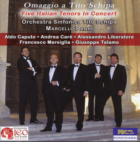 Omaggio a Tito Schipa: Five Italian Tenors in