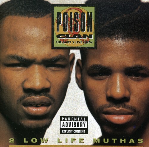 2 Low Life Muthas