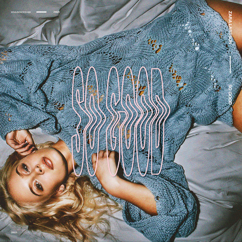 So Good [Explicit Content]