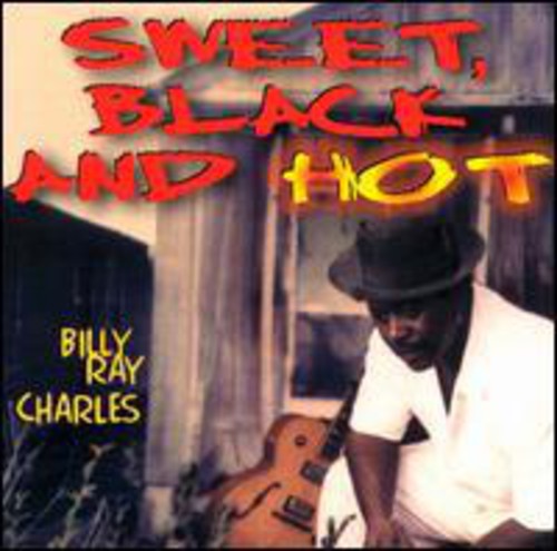 Billy Ray Charles - Sweet, Black and Hot