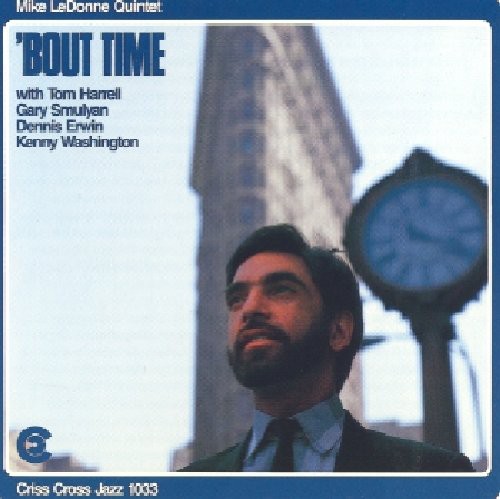 Mike LeDonne Quintet - Bout Time