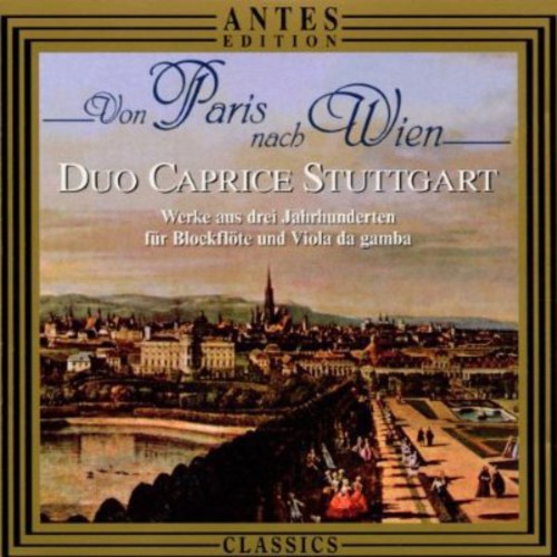 Paris to Vienna / Works from 3 C for Recorder