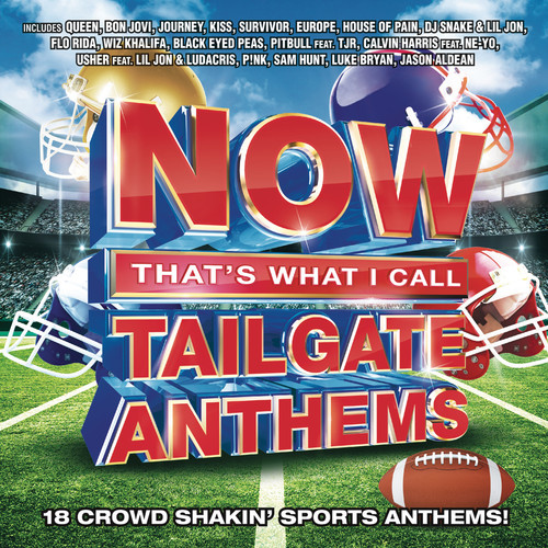 Now That's What I Call Tailgate Anthems /  Various [Import]