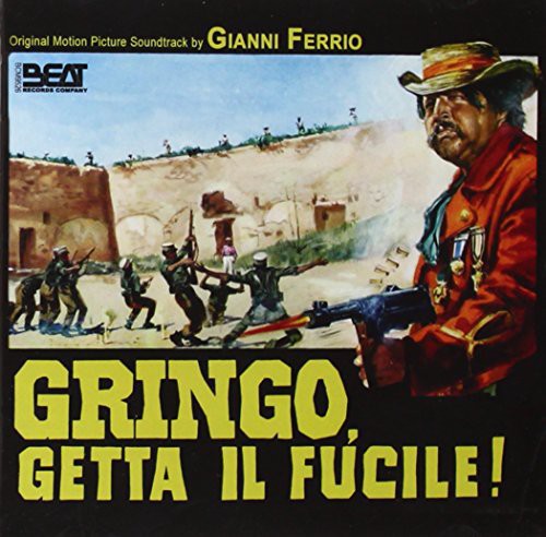 Gringo Getta Il Fucile! (The Tough One)