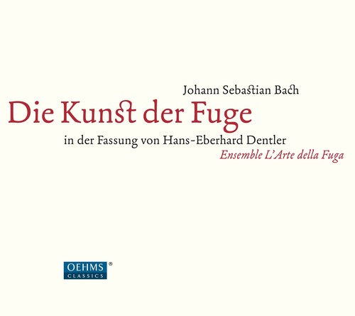 Bach: Die Kunst der Fuge