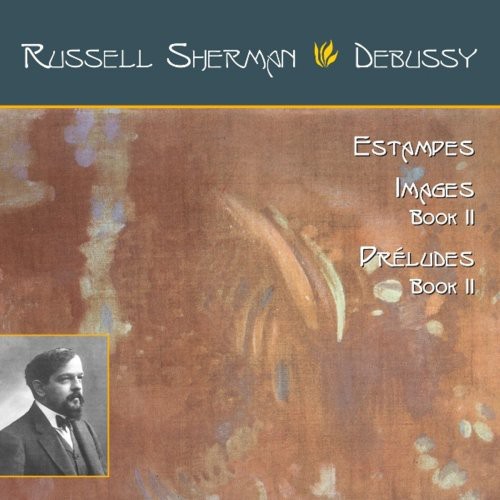 Russell Sherman - Estampes / Images Livre II / Preludes Livre II