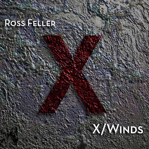 Ross Feller: X/Winds