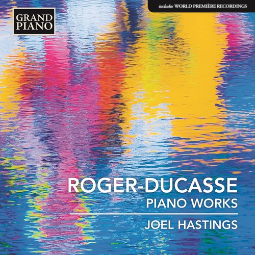 Jean Roger-Ducasse: Piano Music