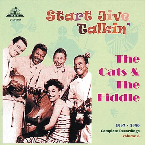 Start Jive Talkin 1947-50