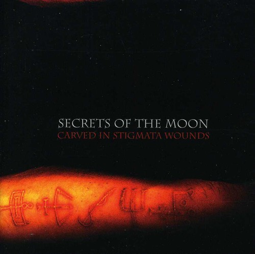 Secrets Of The Moon - Carved in Stigmata Wounds