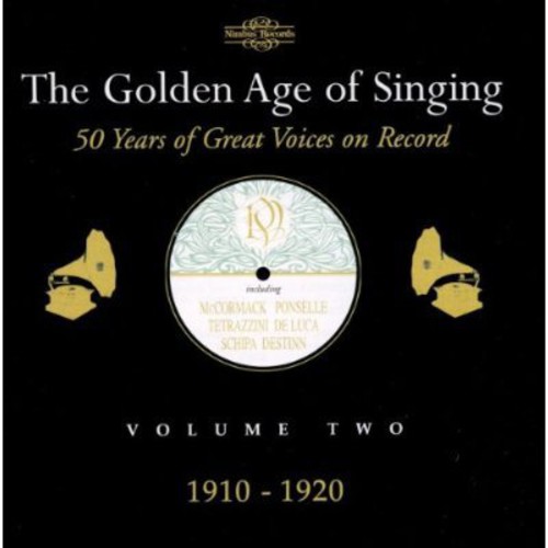 Golden Age of Singing 2: 1910-1920 / Various