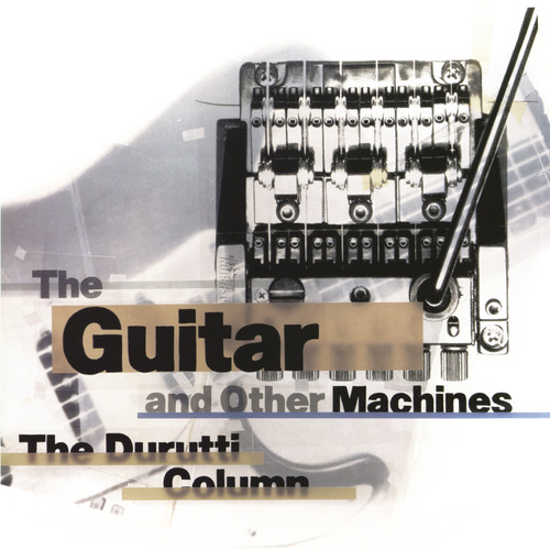 The Guitar And Other Machines