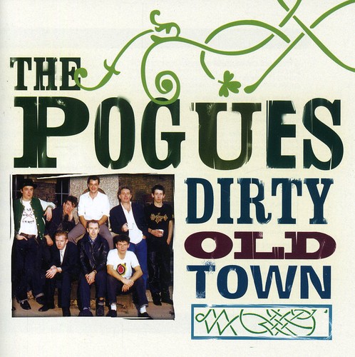 Dirty Old Town: The Platinum Collection [Import]