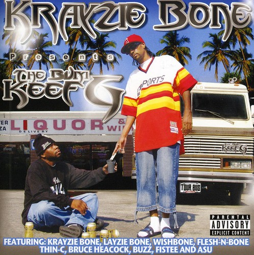 The Bum Keef G [Explicit Content]