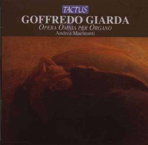 Andrea Macinanti - Complete Works for Organ