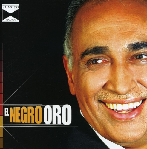 Oscar Gonzalez Oro - El Negro Oro