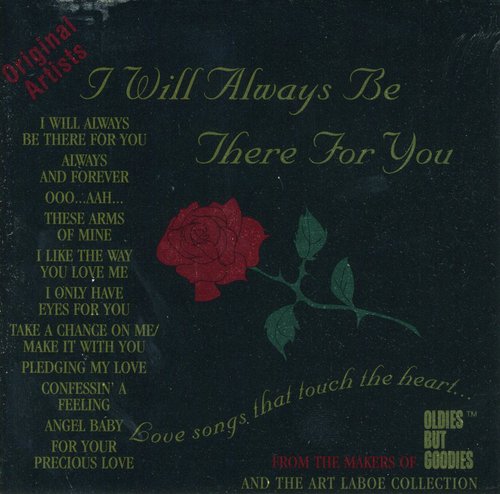 I Will Always Be There for You /  Various