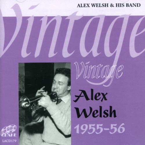 Vintage Alex Welsh & His Band [Import]