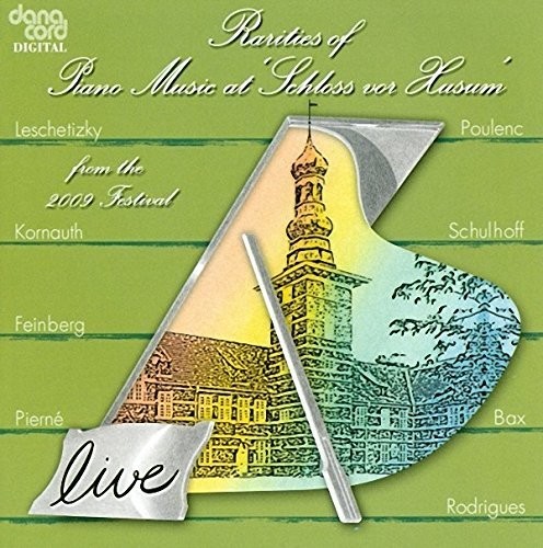 Rarities of Piano Music 2009