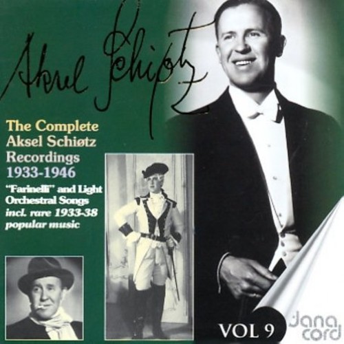 Aksel Schiotz - Complete Aksel Schiotz Recordings 9
