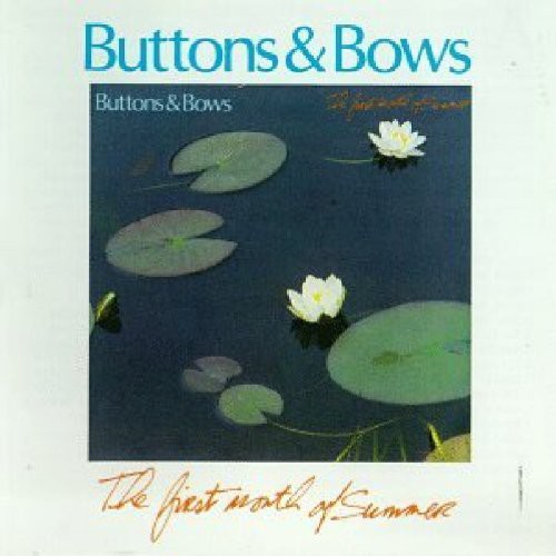 Buttons & Bow - First Month of Summer