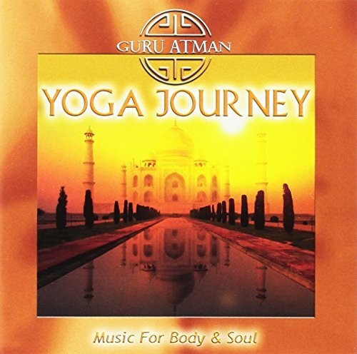 Yoga Journey: Music For Body