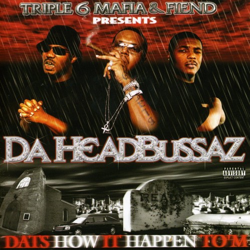 Dat's How It Happen to M [Explicit Content]