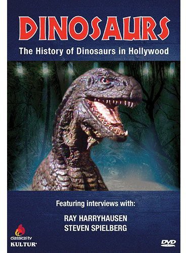 Dinosaurs: The History of Dinosaurs in Hollywood