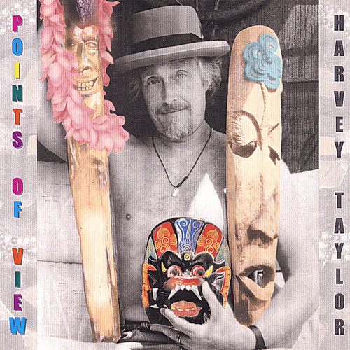 Harvey Taylor - Points of View