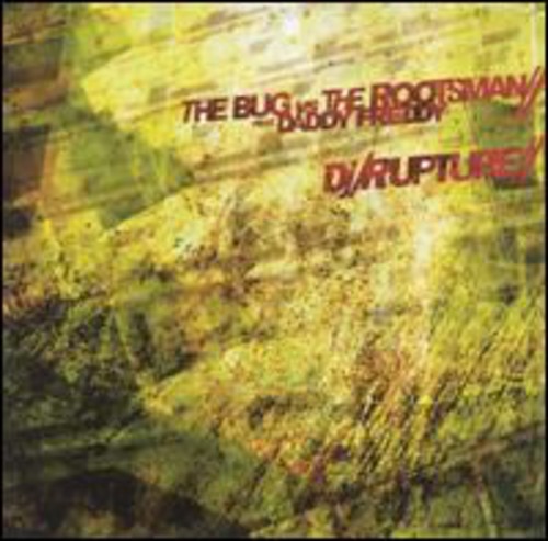 The Bug Vs. The Rootman/ DJ Rupture
