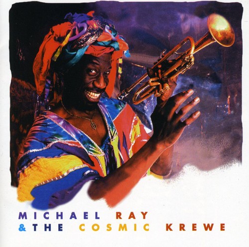 Michael Ray & Cosmic Krewe