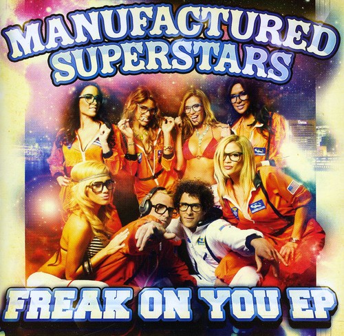 Freak on You