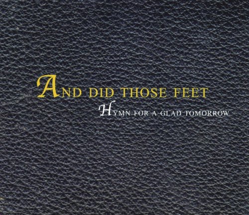 Hymn for a Glad Tomorrow