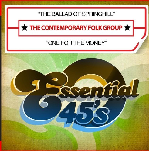 THE BALLAD OF SPRINGHILL / ONE FOR THE MONEY