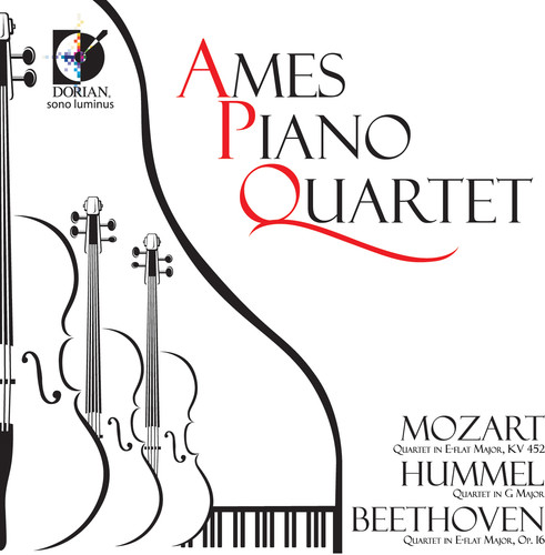 Ames Piano Quartet Play Mozart Hummel Beethoven
