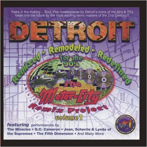 Detroit Remixed Remodeled: Motorcity Remix 1 / Various