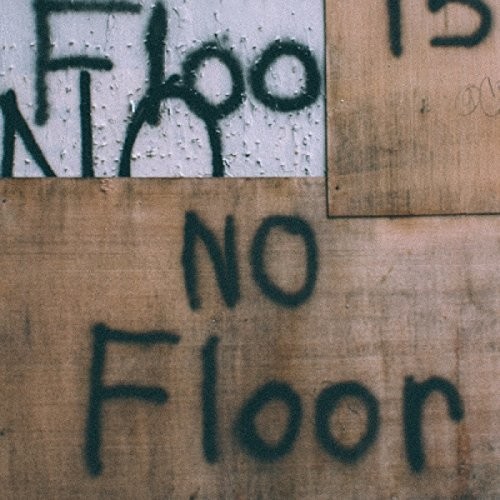 NO FLOOR