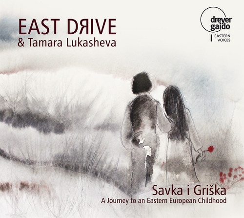 Savka i Griska: Journey to an Eastern European Childhood