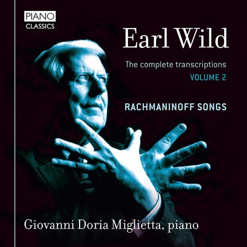 Earl Wild: The Complete Transcriptions 2