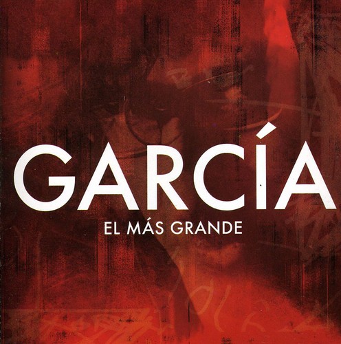 Garcia El Mas Grande [Import]