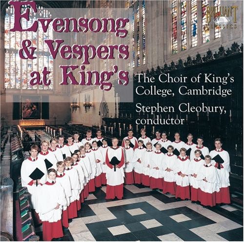 Choir of King's College, Cambridge - Evensong & Vespers at Kings
