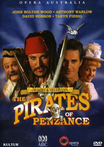The Pirates of Penzance: Gilbert and Sullivan: Opera Australia