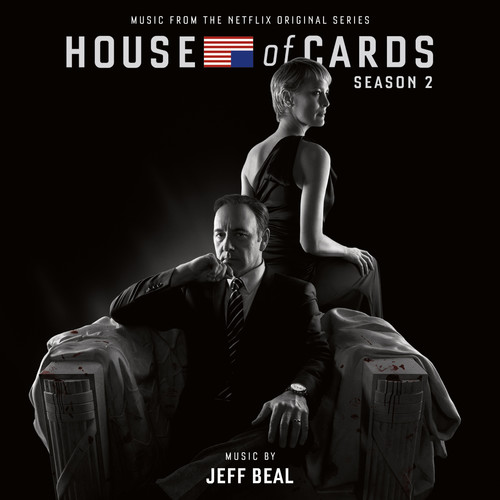 House of Cards: Season 2 (Score) (Original Soundtrack)