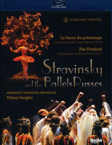Stravinsky & the Ballets Russes